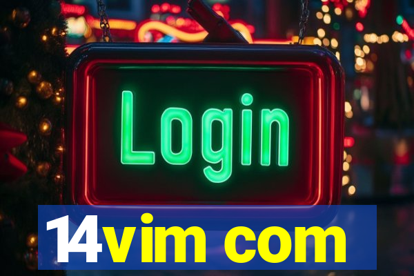 14vim com